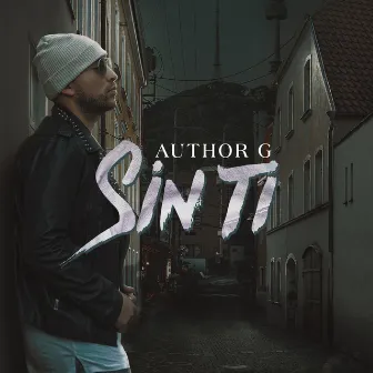 Sin ti by Author G