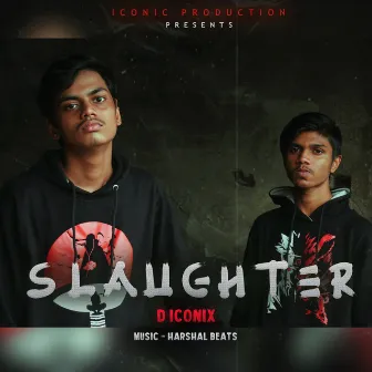 Slaughter by Harshal Beats