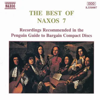 Best Of Naxos 7 by Andrew Mogrelia