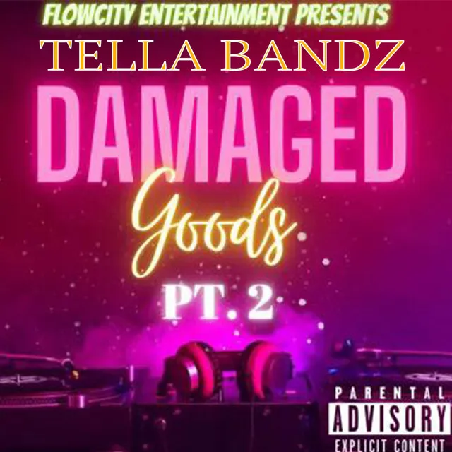 Damaged Goods 2