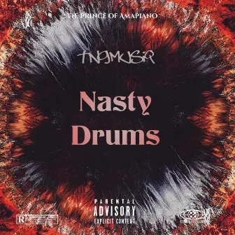 Nasty Drums by TNG MUSIQ