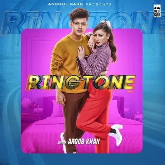 Ringtone by Aroob Khan