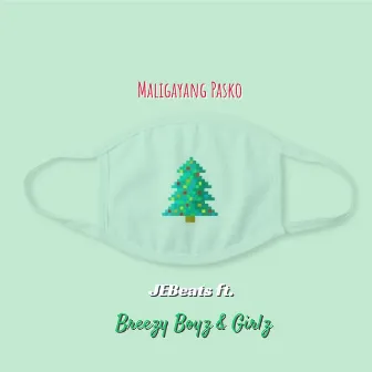 Maligayang Pasko by JEBeats