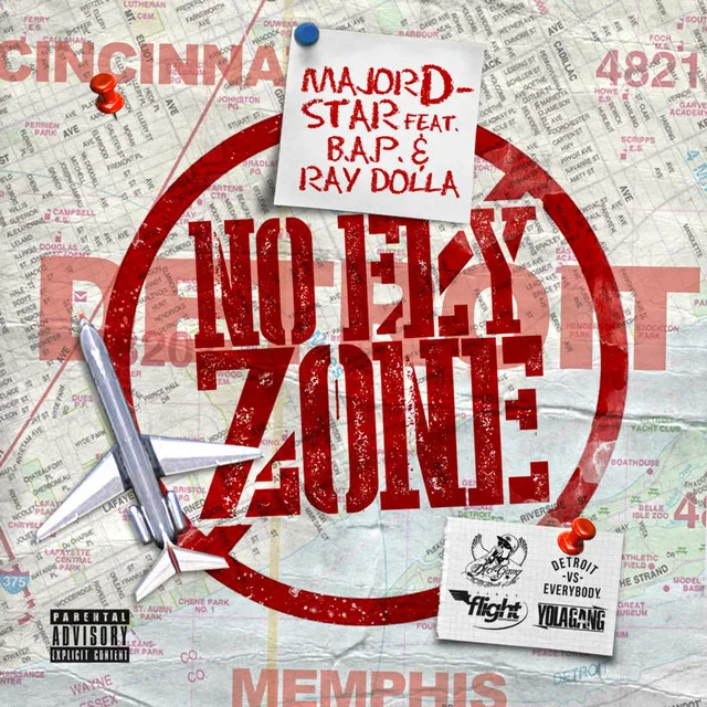 No Fly Zone (feat. B.a.P. & Ray Dolla)