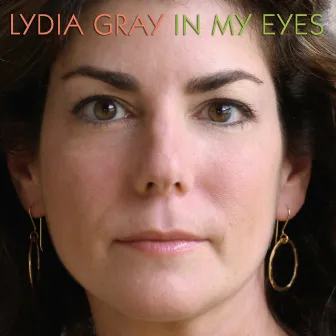 In My Eyes by Lydia Gray