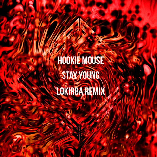 Stay Young - Lokirba Remix