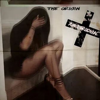 The Origin by Yung Prodigal