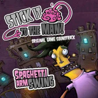 Spaghetti Arm Swing (Stick it to the Man Original Game Soundtrack) by Joel Bille