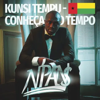 Kunsi tempu - Conheça o tempo by N'Pans