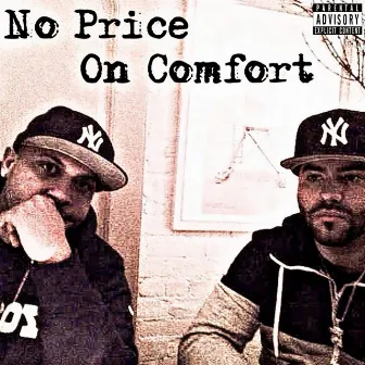 No Price On Comfort by Mike Nitty