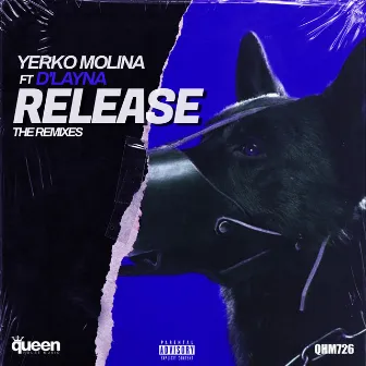 Release (The Remixes) by Yerko Molina