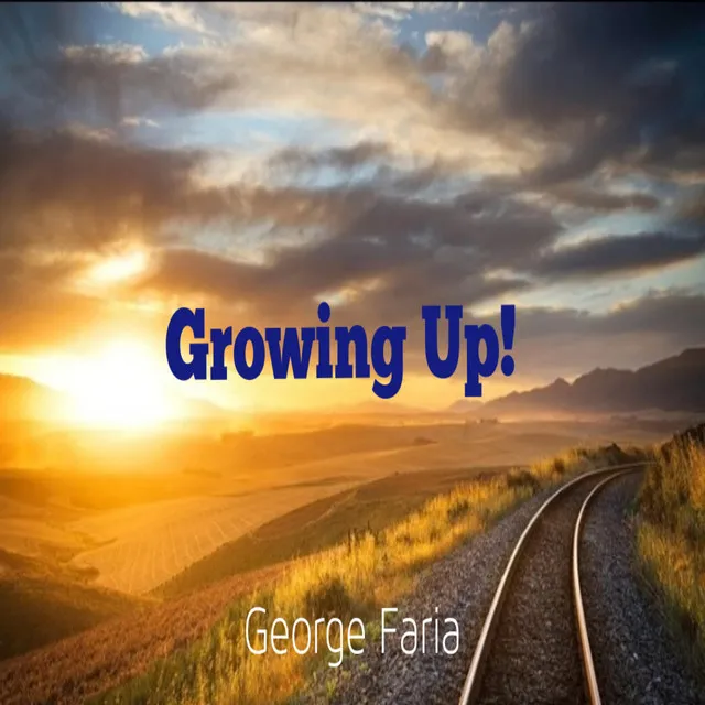 Growing Up