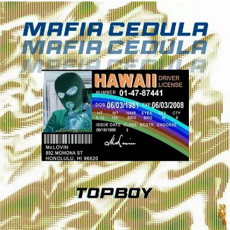 Mafia Cedula by Topboy