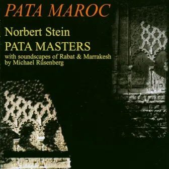 Pata Maroc with Soundscapes by Michael Rüsenberg by Norbert Stein