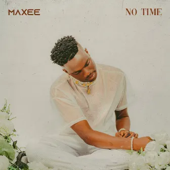 No Time by Maxee