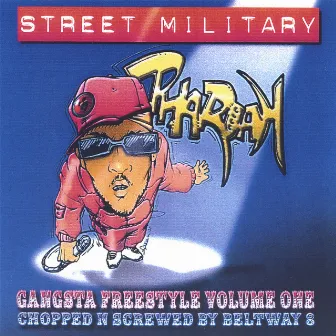 Street Military : Gangsta Freestyle 1 : Screwed by Pharoah