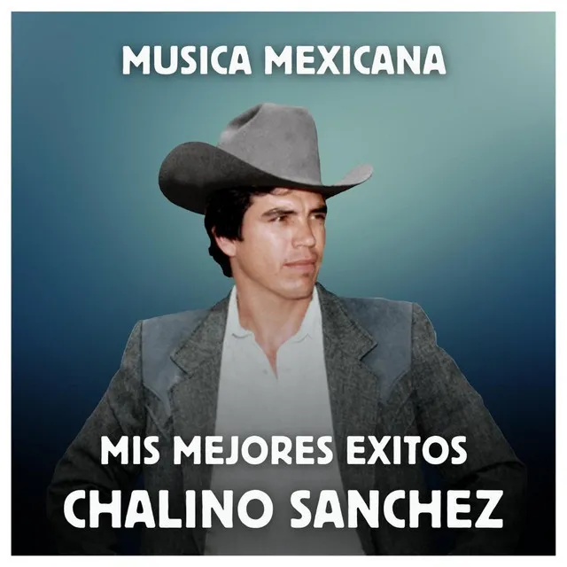 Música Mexicana - Mis Mejores Exitos