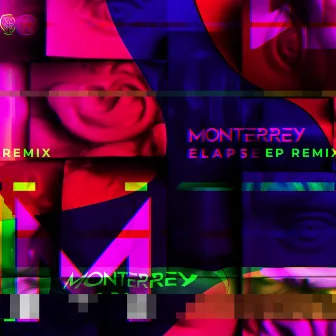 Elapse Remixes by MONTERREY