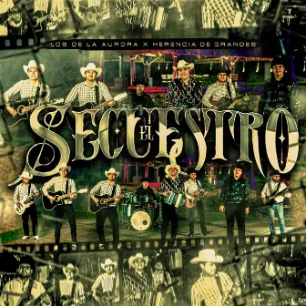 El Secuestro by Los De La Aurora