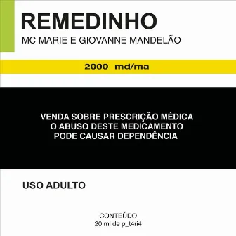 Remedinho by Mc Marie