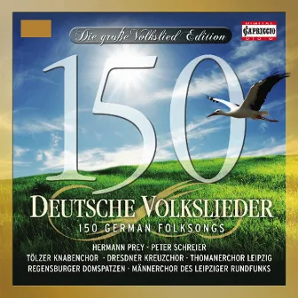 Die 150 schonsten Volkslieder by Friedrich Krell