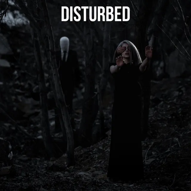 Disturbed