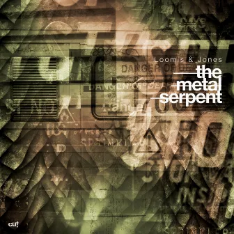 The Metal Serpent EP by Loomis