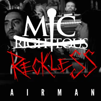 Airman by Mic Righteous