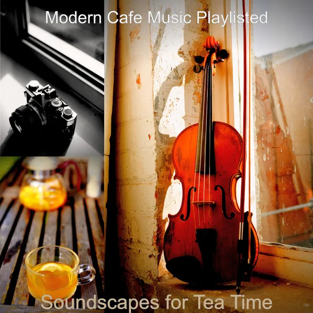 Soundscapes for Tea Time