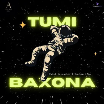 Tumi Baxona by Rahul Sutradhar