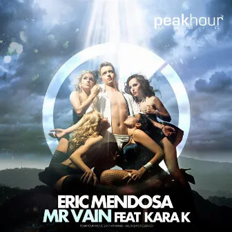 Mr Vain feat Kara K by Eric Mendosa