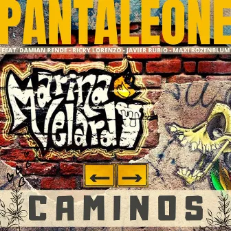 Caminos by Pantaleone