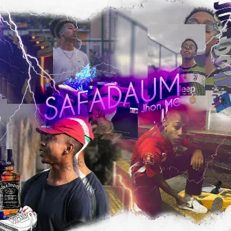 Safadaum by Jhon MC