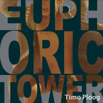 Euphoric Tower by Timo Ploog