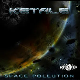 Space Pollution by Ketale