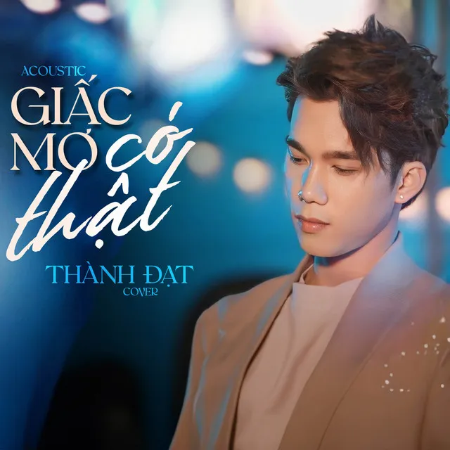 Giấc Mơ Có Thật - Acoustic