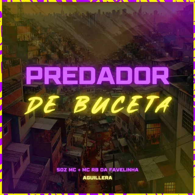 Predador de Buceta