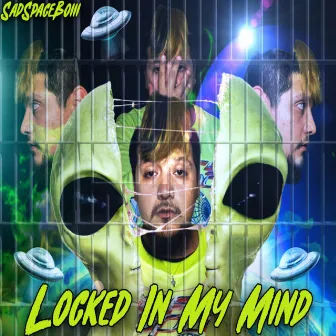 Locked In My Mind by Sadspaceboiii