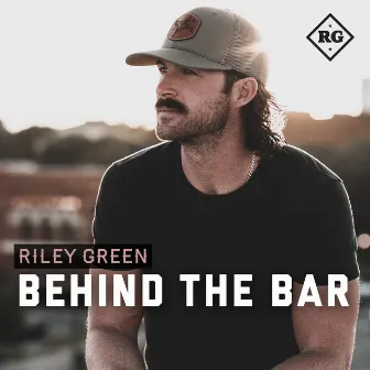 Behind The Bar by Riley Green