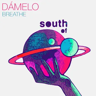 Breathe by Damelo