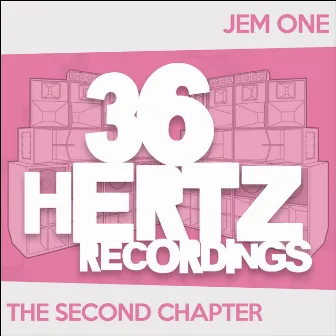 The Second Chapter by Jem One