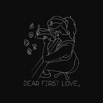 Dear First Love, by LØLØ