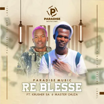 RE BLESSE by PARADISE MUSIC