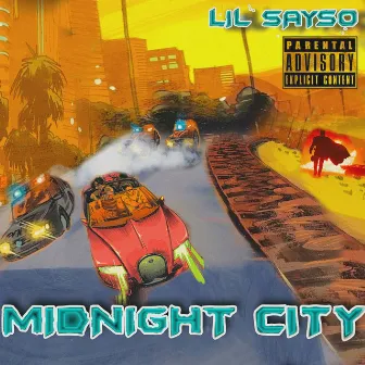 MIDNIGHT CITY by Lil Sayso