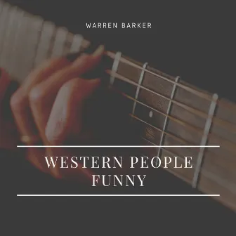 Western People Funny by Warren Barker