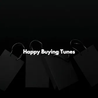 Happy Buying Tunes by Unknown Artist