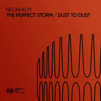 The Perfect Storm / Dust To Dust by NEONHELM