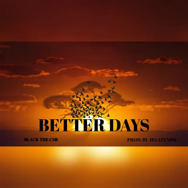 Better Days