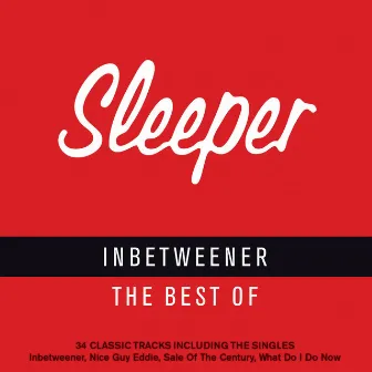 Inbetweener - The Best of Sleeper by Sleeper