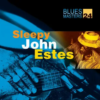 Blues Masters Vol. 24 by Sleepy John Estes